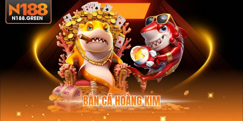Bắn Cá Hoàng Kim - Chia Sẻ 5 Điểm Vượt Trội Của Game