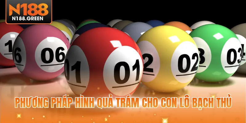 Phương pháp hình quả trám cho con lô bạch thủ